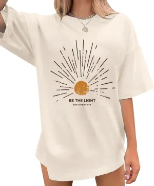 Christian Be The Light Shirts for Women Bible Verse Shirts Jesus Religious Faith Tshirts Oversized Graphic Tees Tops