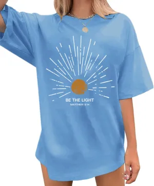Christian Be The Light Shirts for Women Bible Verse Shirts Jesus Religious Faith Tshirts Oversized Graphic Tees Tops